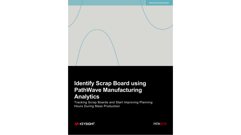 Identify Scrap Board using PathWave Manufacturing Analytics
